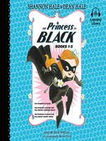 Princess in Black Series, Books 1-3